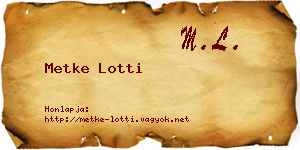 Metke Lotti névjegykártya